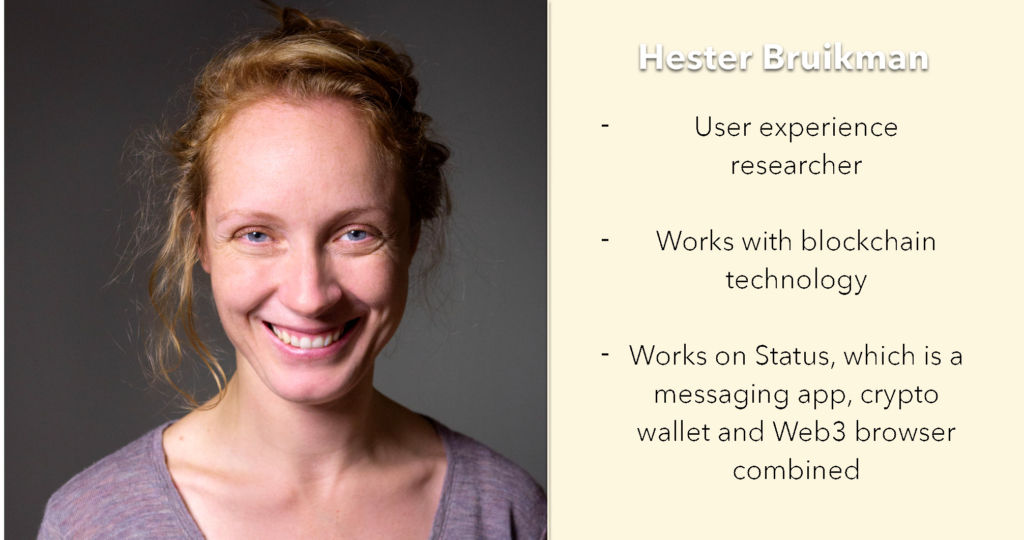 Photo of Hester Bruikman, User Experience researcher who works with blockchain technology at Status